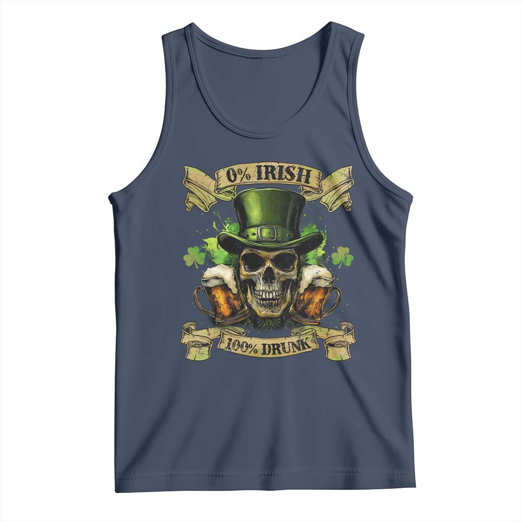 Funny St Patrick's Day Irish Beer Drinking Tank Top 0% Irish 100% Drunk Skull