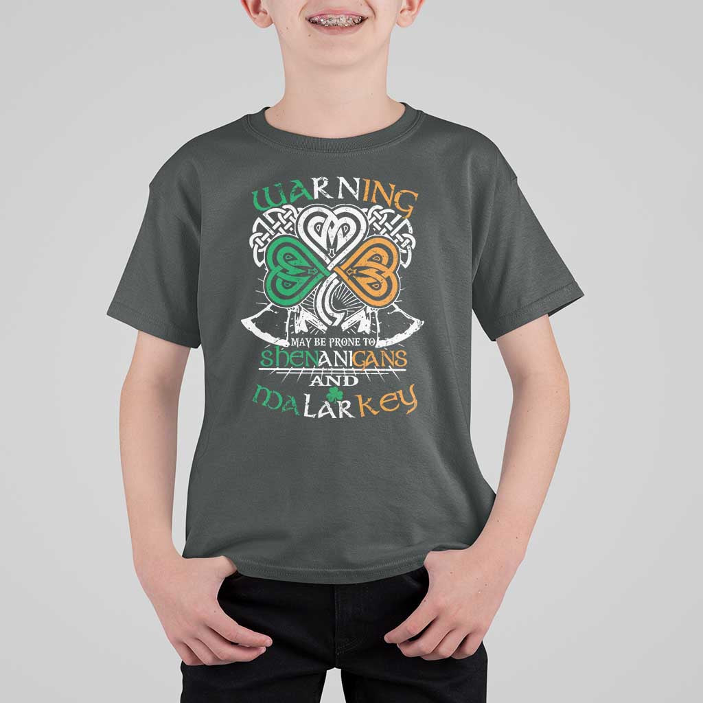 Funny Warning May Be Prone To Shenanigans And Malarkey T Shirt For Kid St Patrick's Day Celtic Shamrock