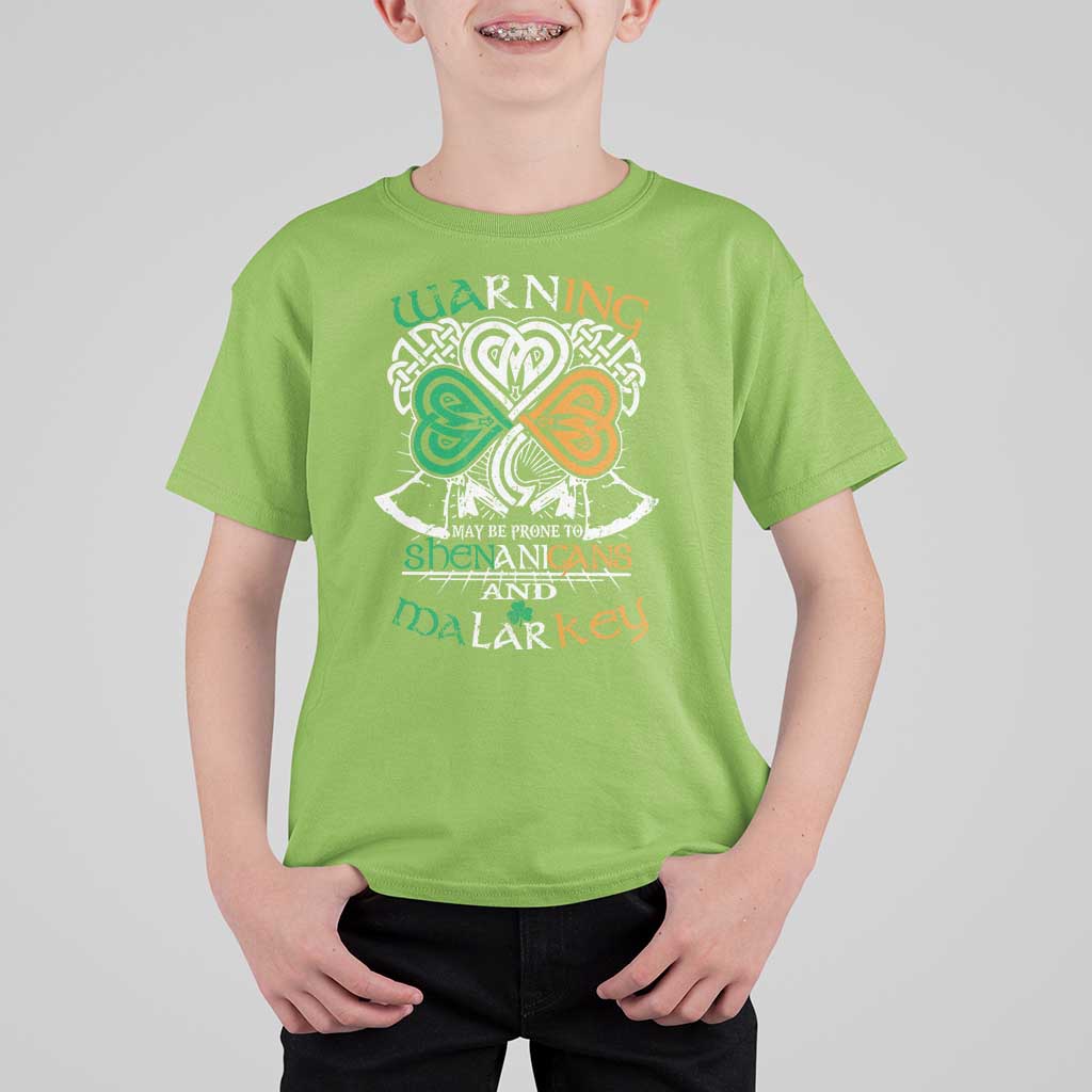 Funny Warning May Be Prone To Shenanigans And Malarkey T Shirt For Kid St Patrick's Day Celtic Shamrock