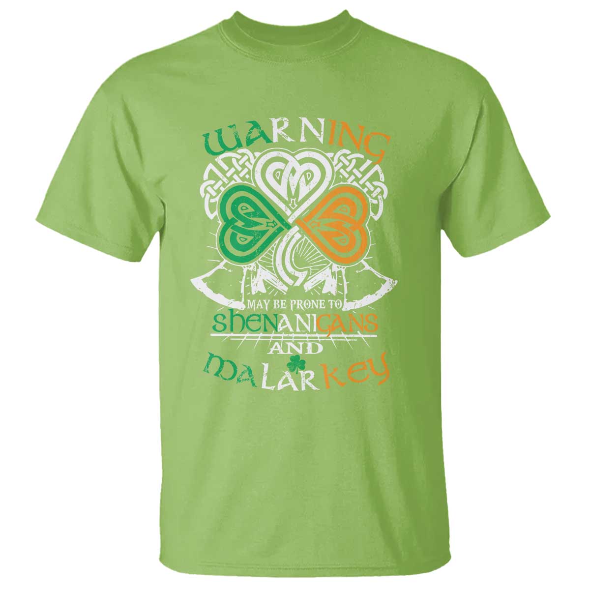 Funny Warning May Be Prone To Shenanigans And Malarkey T Shirt St Patrick's Day Celtic Shamrock