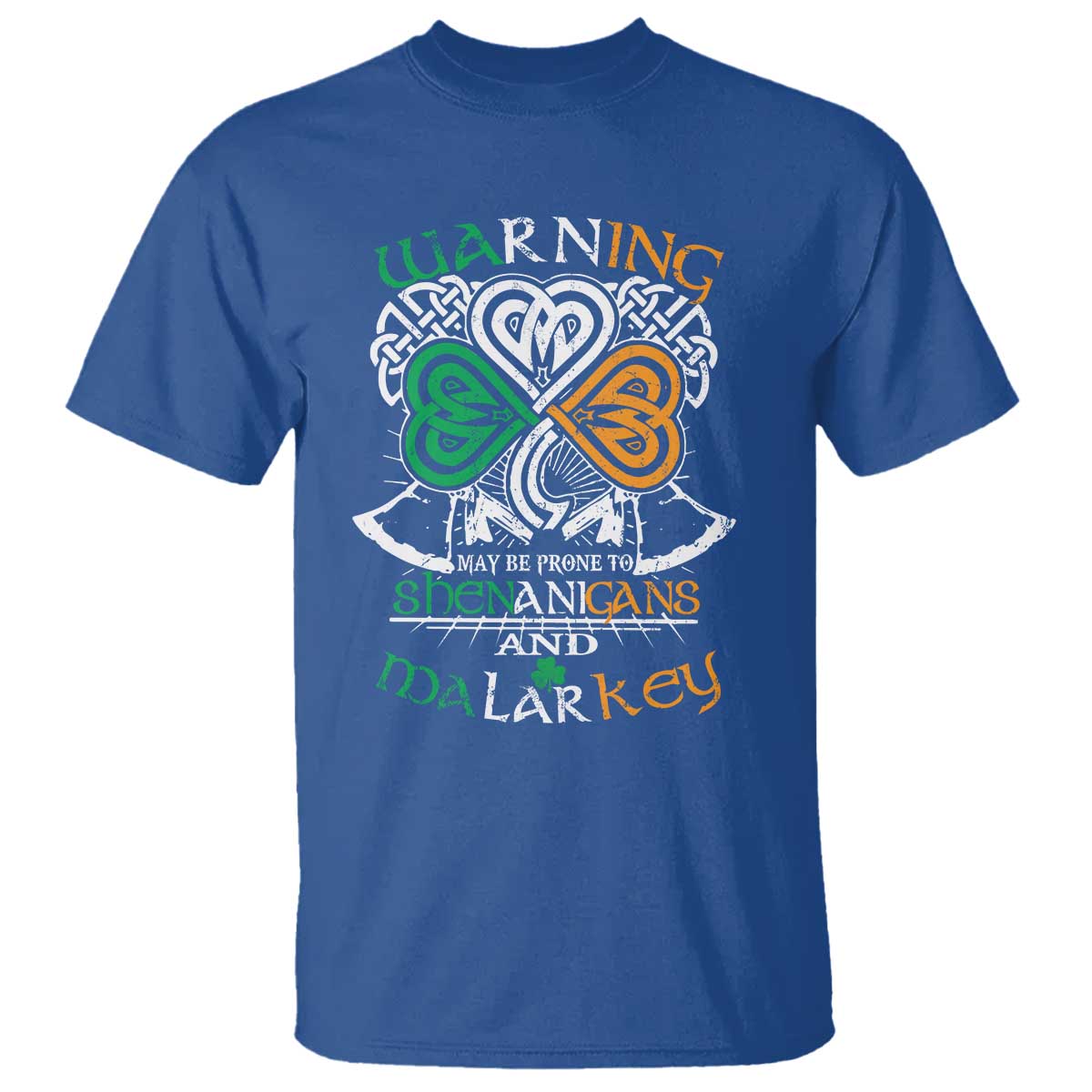 Funny Warning May Be Prone To Shenanigans And Malarkey T Shirt St Patrick's Day Celtic Shamrock