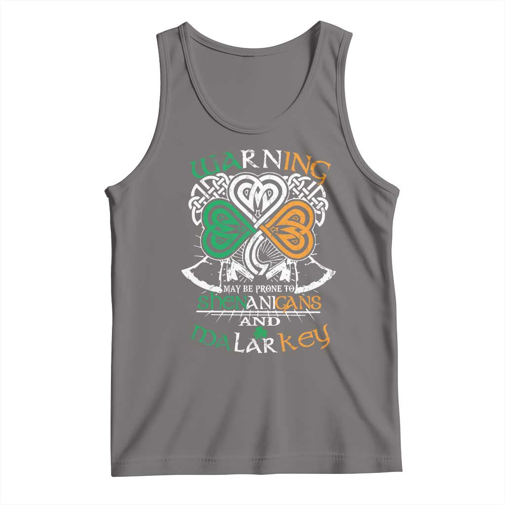 Funny Warning May Be Prone To Shenanigans And Malarkey Tank Top St Patrick's Day Celtic Shamrock