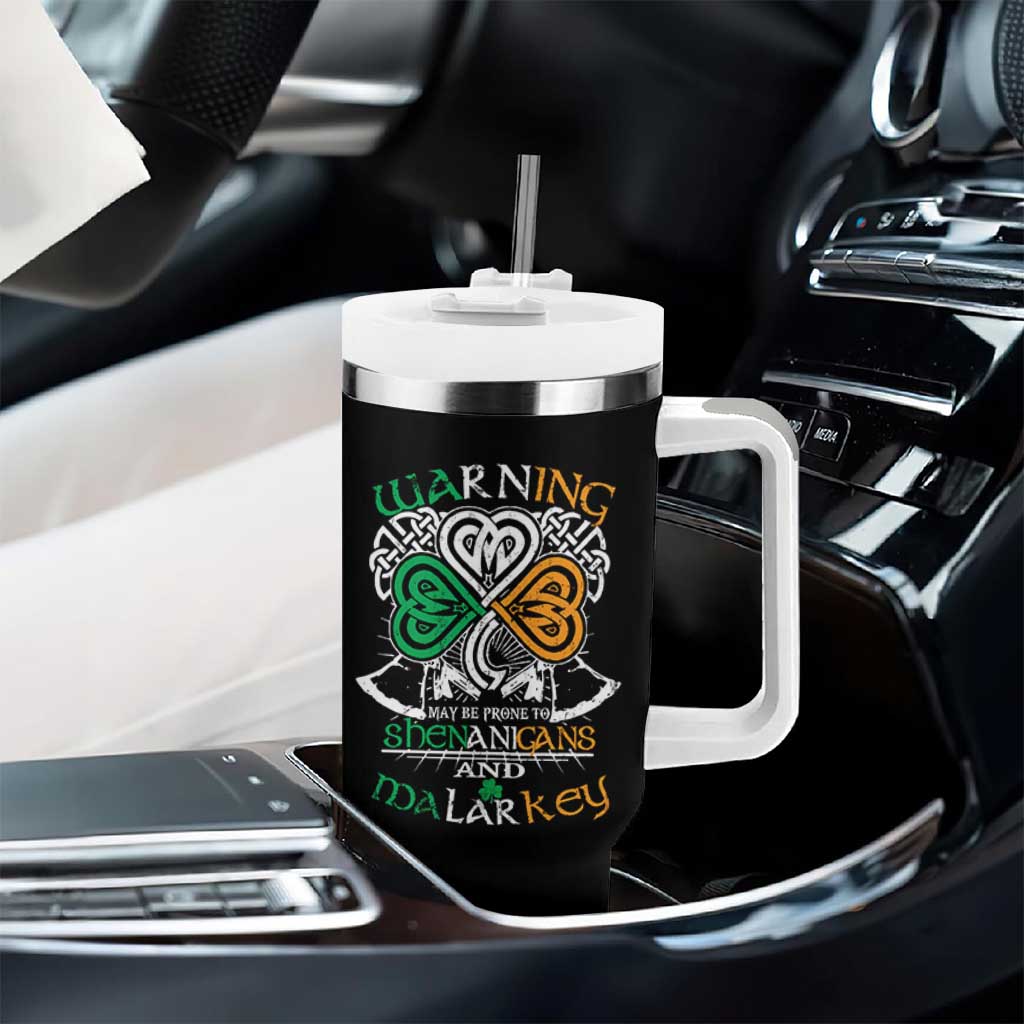 Funny Warning May Be Prone To Shenanigans And Malarkey Tumbler With Handle St Patrick's Day Celtic Shamrock