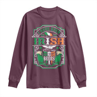 Funny Irish Beer Drinking Long Sleeve Shirt I Have Been Irish For Many Beers St Patrick's Day