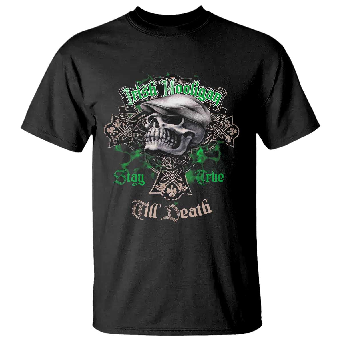 Funny Irish Pride T Shirt Irish Hooligan Stay True Till Death Flat Cap Skull