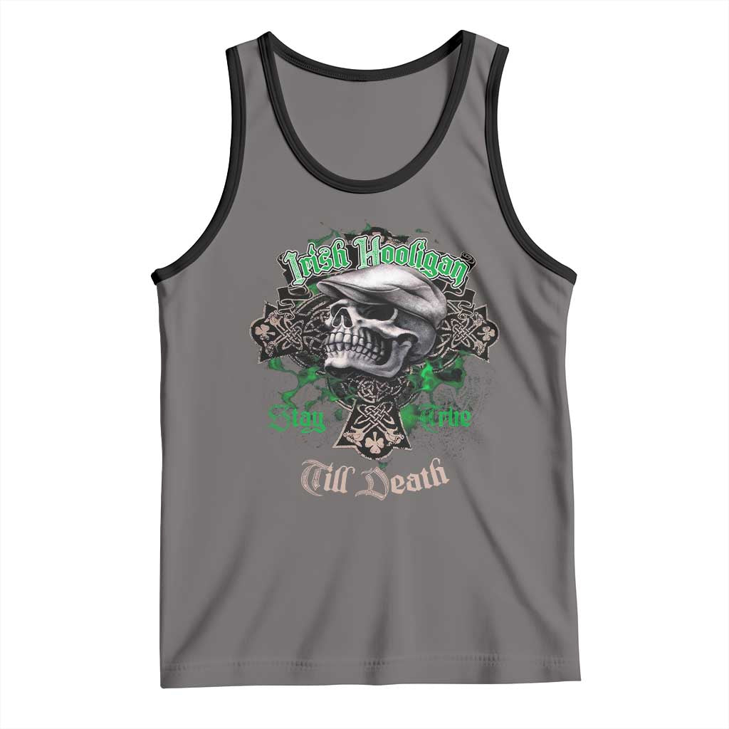 Funny Irish Pride Tank Top Irish Hooligan Stay True Till Death Flat Cap Skull