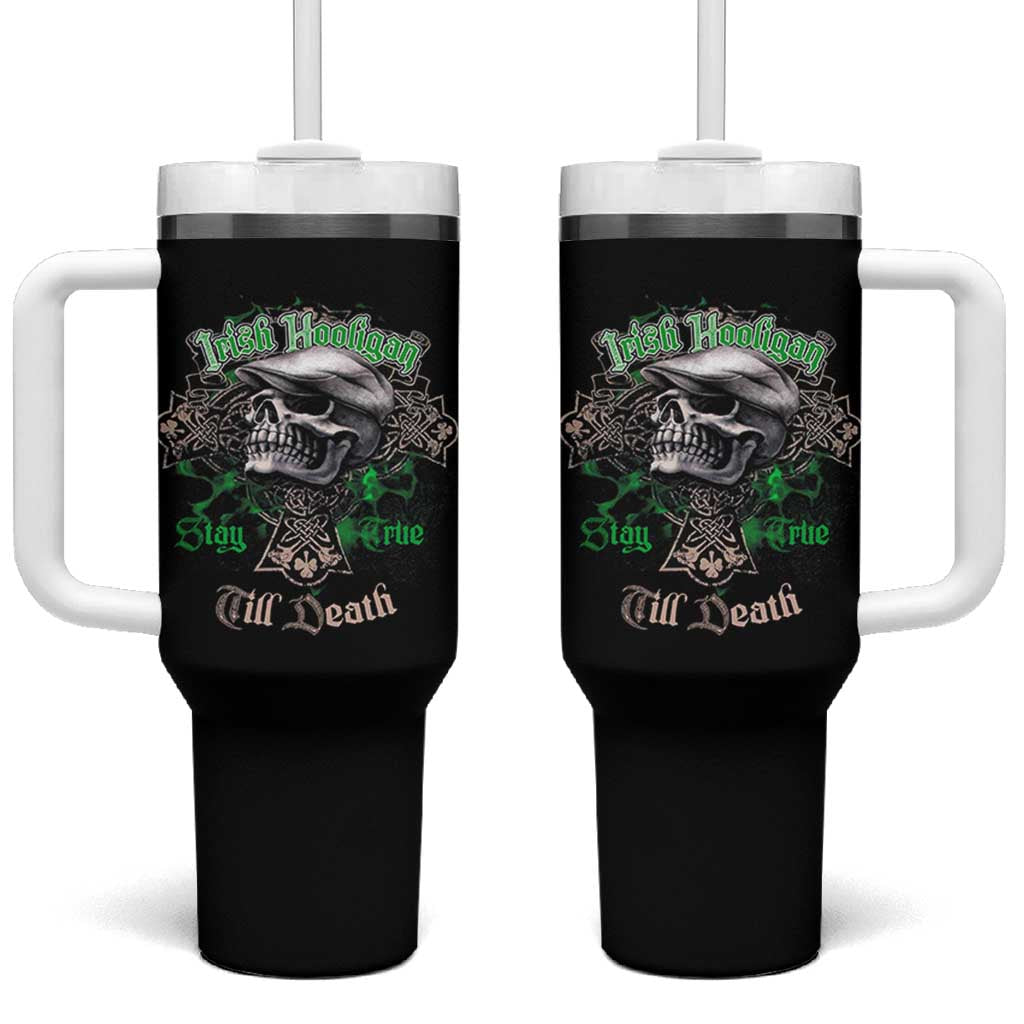 Funny Irish Pride Tumbler With Handle Irish Hooligan Stay True Till Death Flat Cap Skull