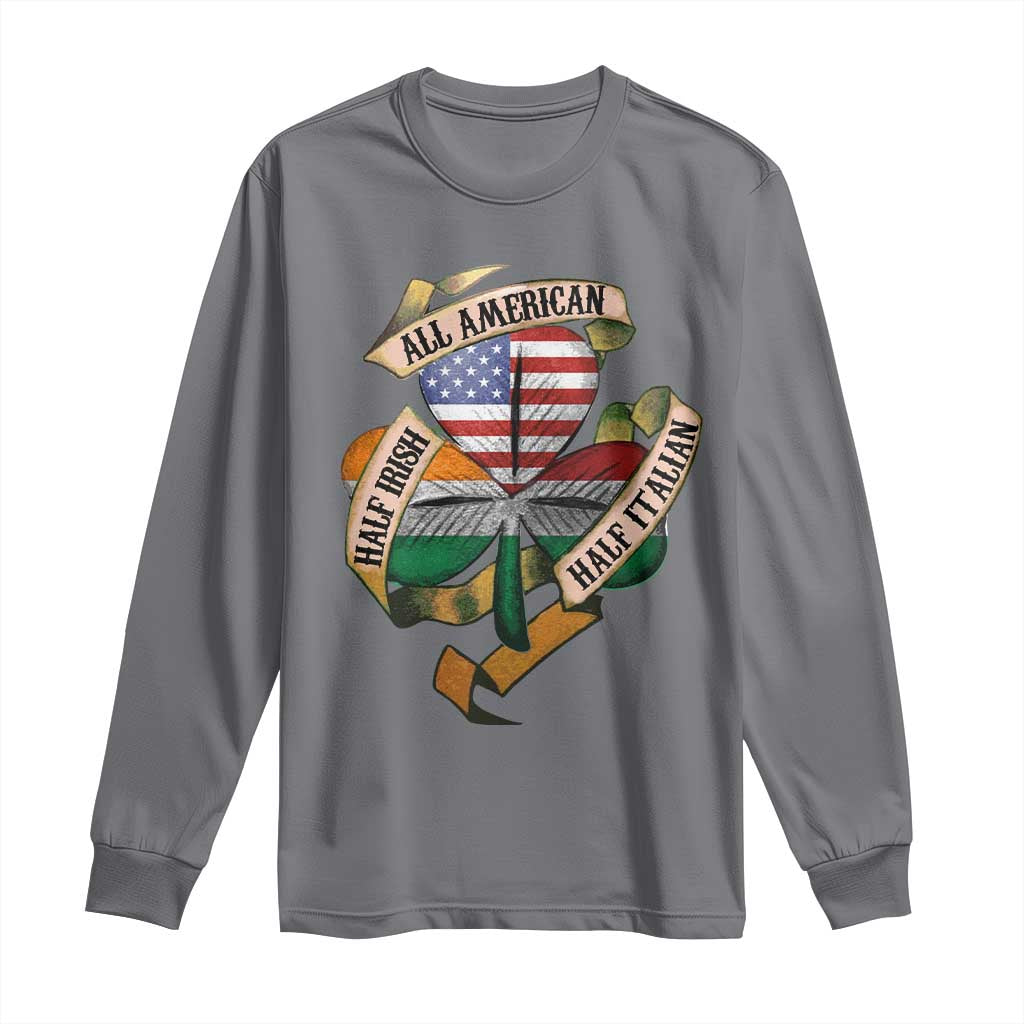 Half Irish Half Italian All American Long Sleeve Shirt Vintage Flag Shamrock Heritage