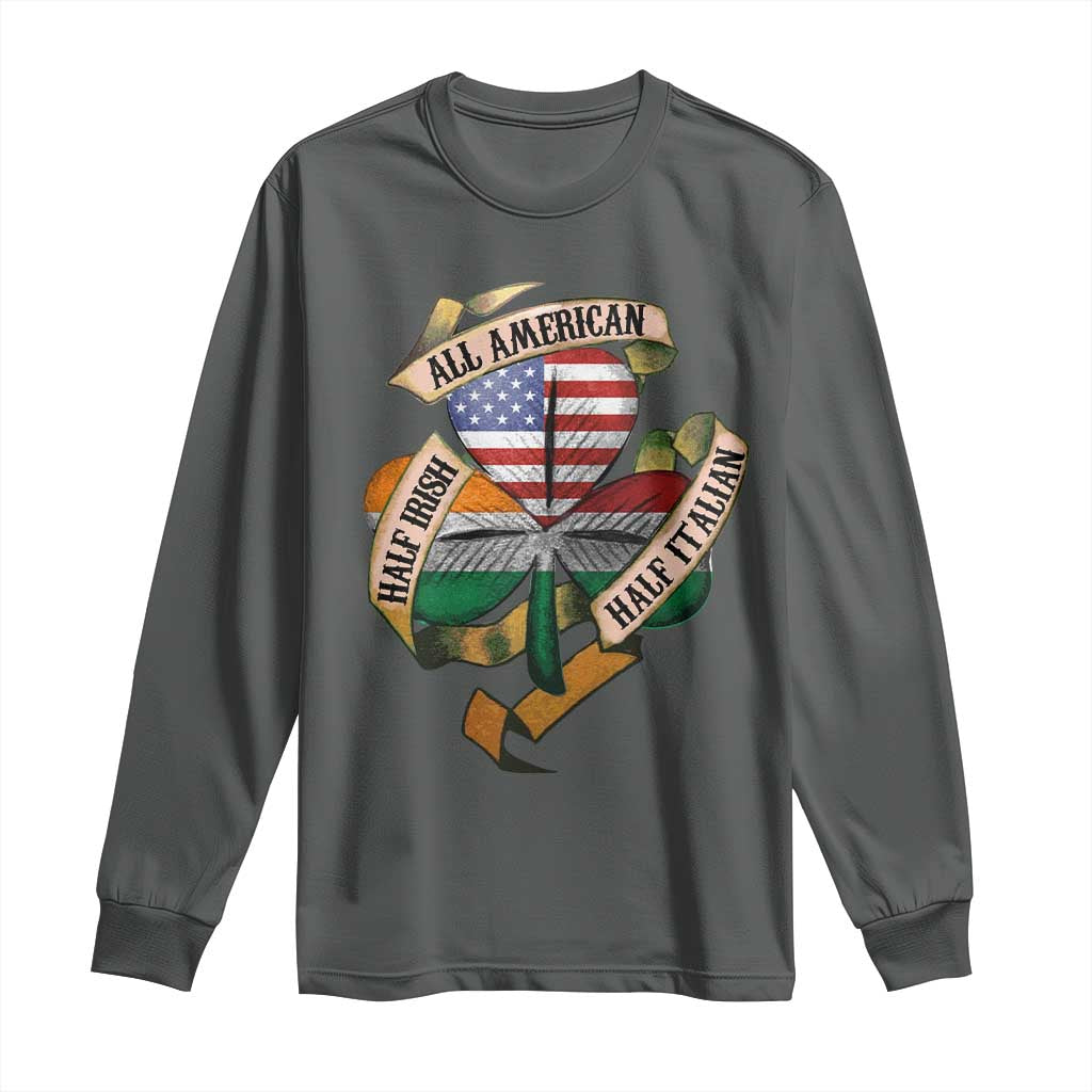 Half Irish Half Italian All American Long Sleeve Shirt Vintage Flag Shamrock Heritage