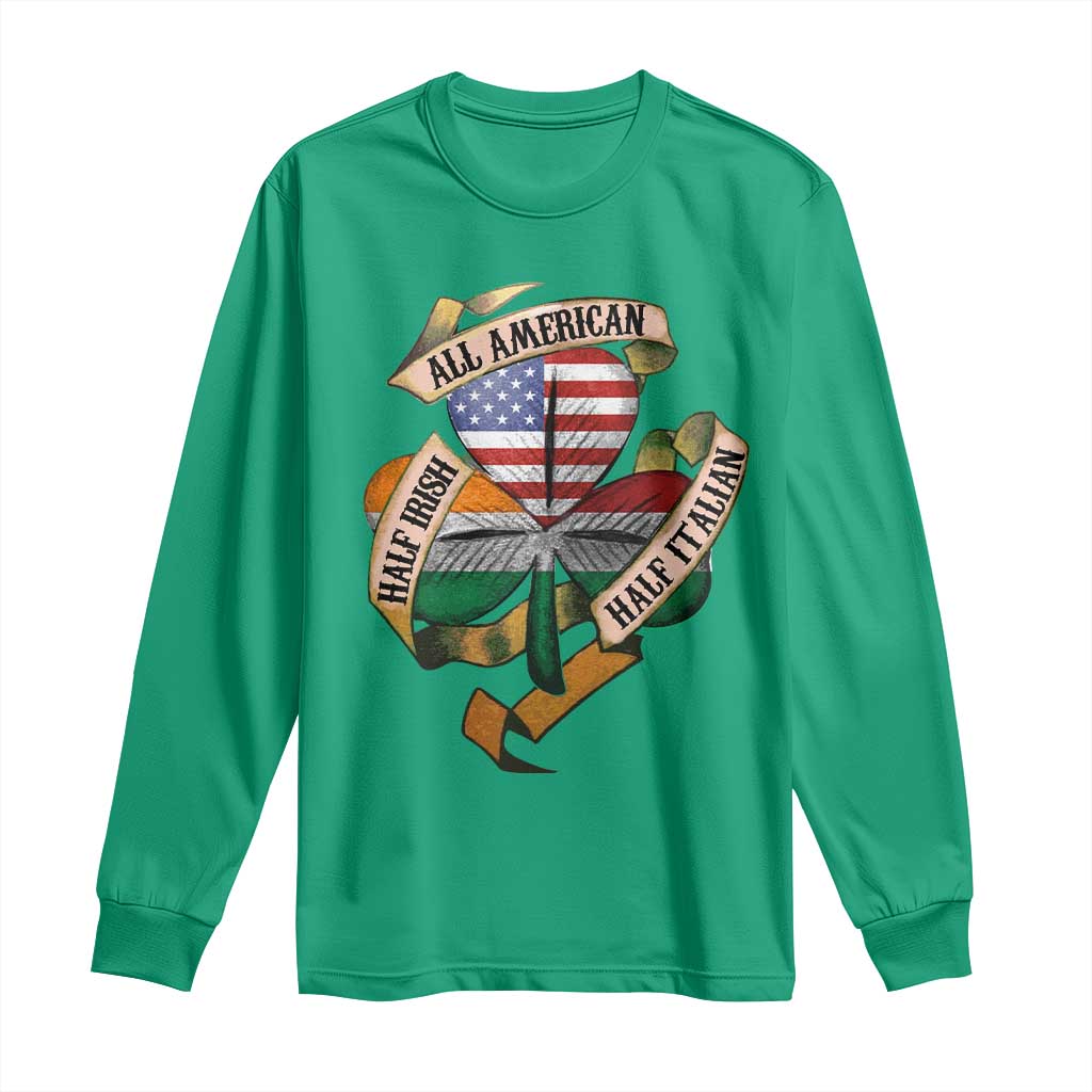 Half Irish Half Italian All American Long Sleeve Shirt Vintage Flag Shamrock Heritage