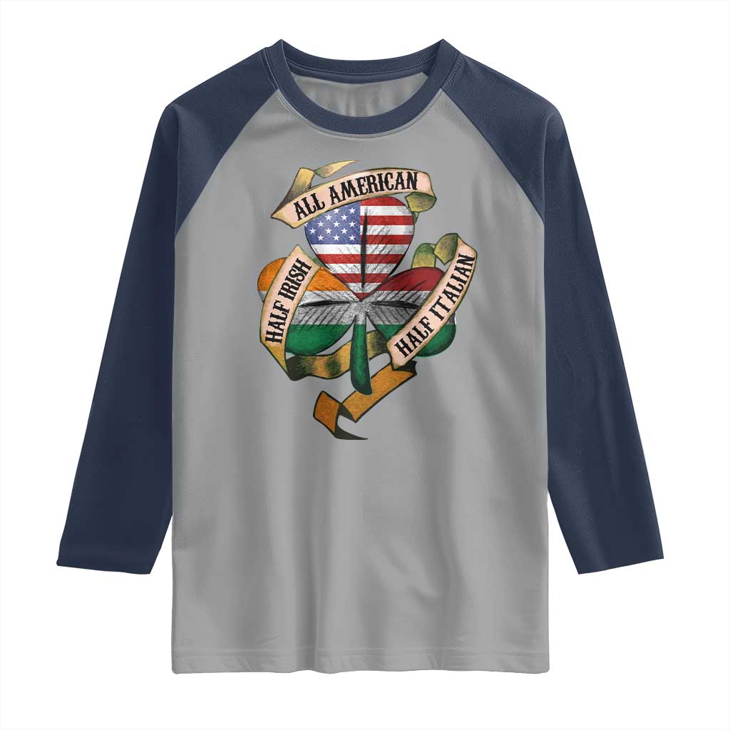 Half Irish Half Italian All American Raglan Shirt Vintage Flag Shamrock Heritage