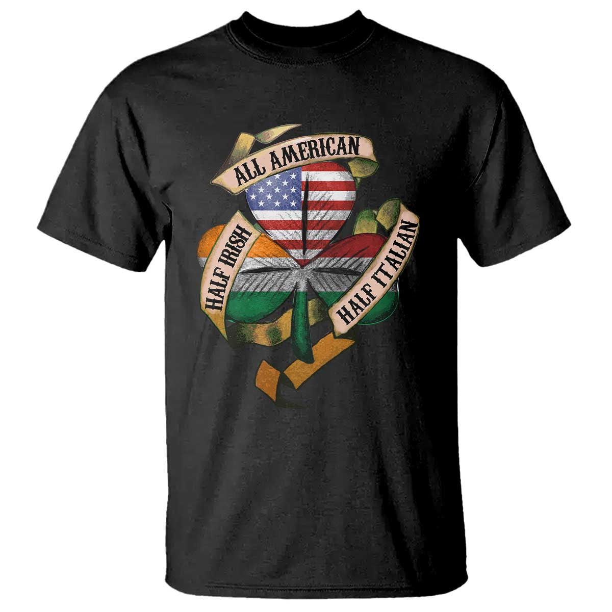 Half Irish Half Italian All American T Shirt Vintage Flag Shamrock Heritage