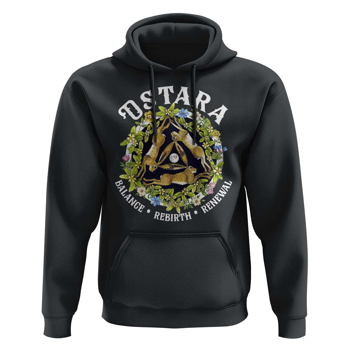 Ostara Balance Rebirth Renewal Hoodie Ostara Pagan Eostre Easter Day Three Hares