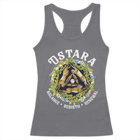 Ostara Balance Rebirth Renewal Racerback Tank Top Ostara Pagan Eostre Easter Day Three Hares