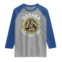 Ostara Balance Rebirth Renewal Raglan Shirt Ostara Pagan Eostre Easter Day Three Hares
