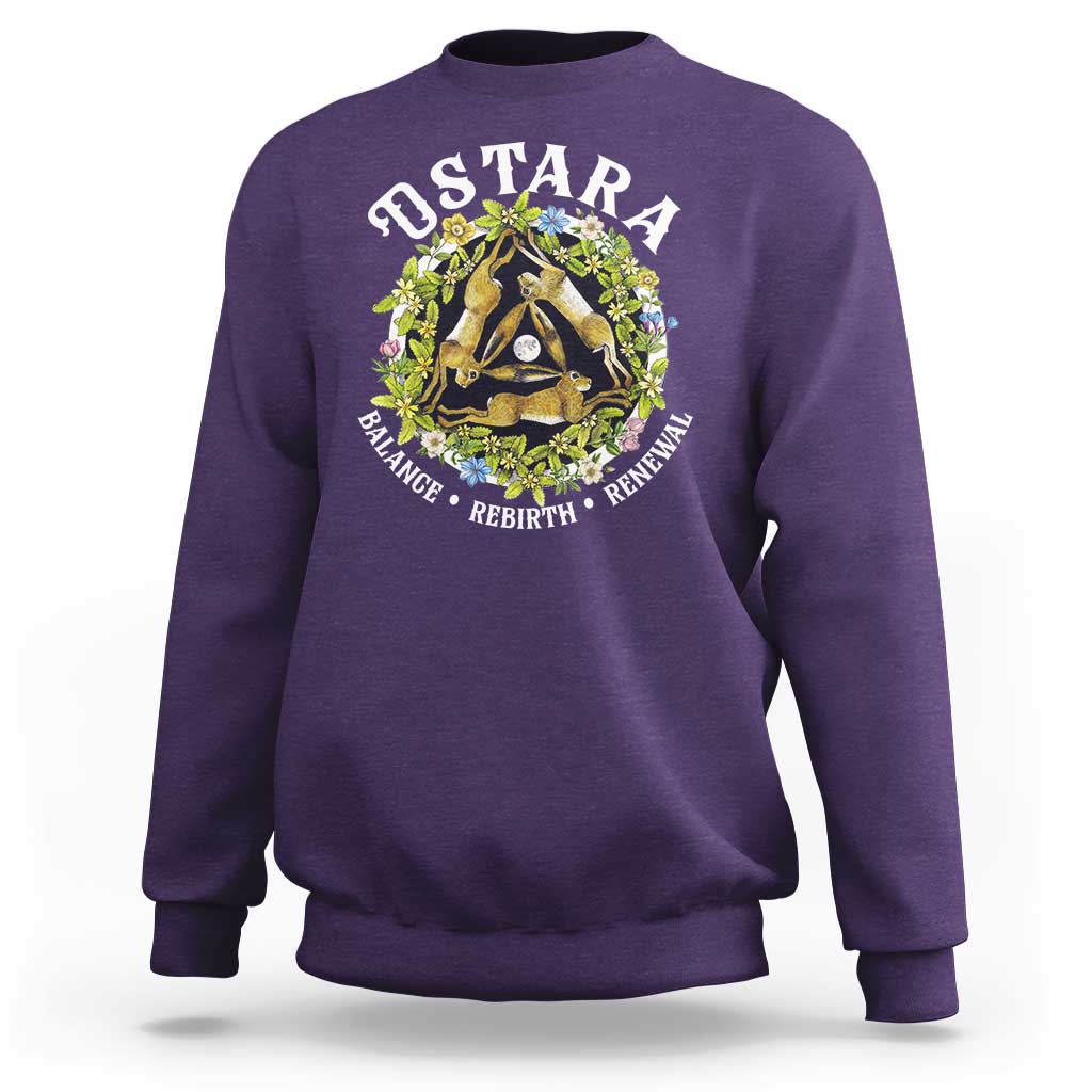 Ostara Balance Rebirth Renewal Sweatshirt Ostara Pagan Eostre Easter Day Three Hares