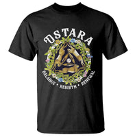 Ostara Balance Rebirth Renewal T Shirt Ostara Pagan Eostre Easter Day Three Hares