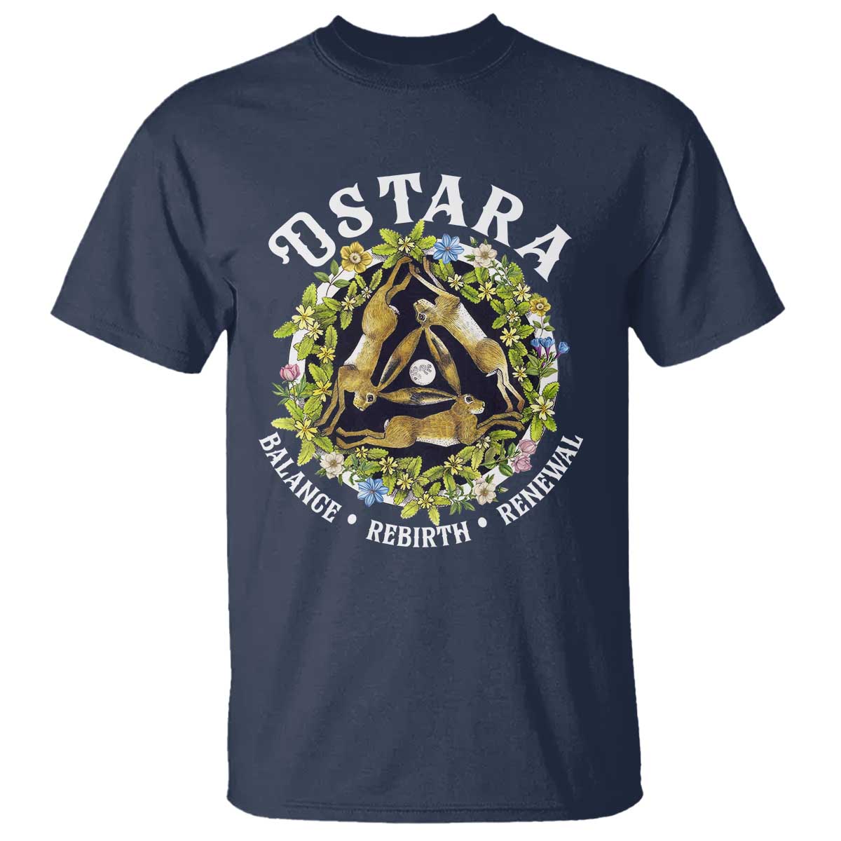 Ostara Balance Rebirth Renewal T Shirt Ostara Pagan Eostre Easter Day Three Hares