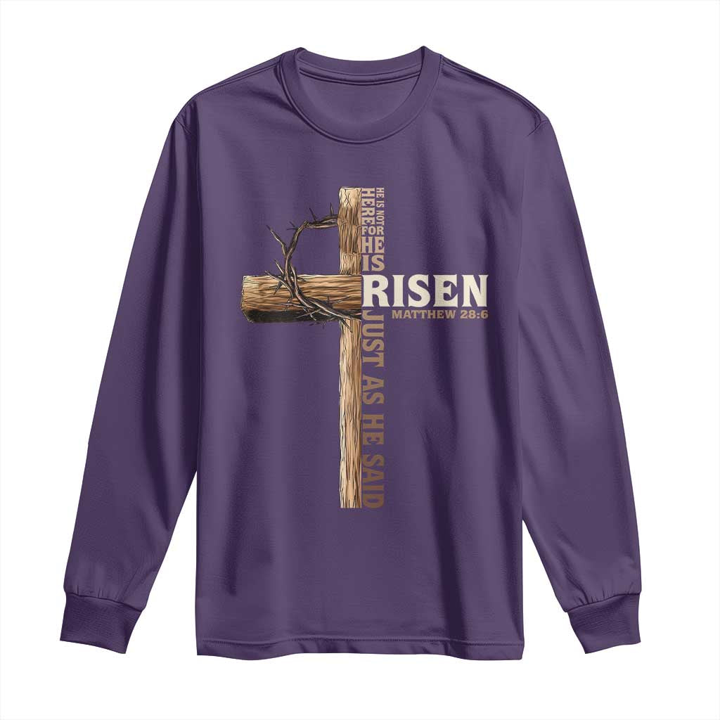 He Is Not Here For He Is Risen Just As He Said Long Sleeve Shirt Christian Easter Day Religious Bible Verse Cross