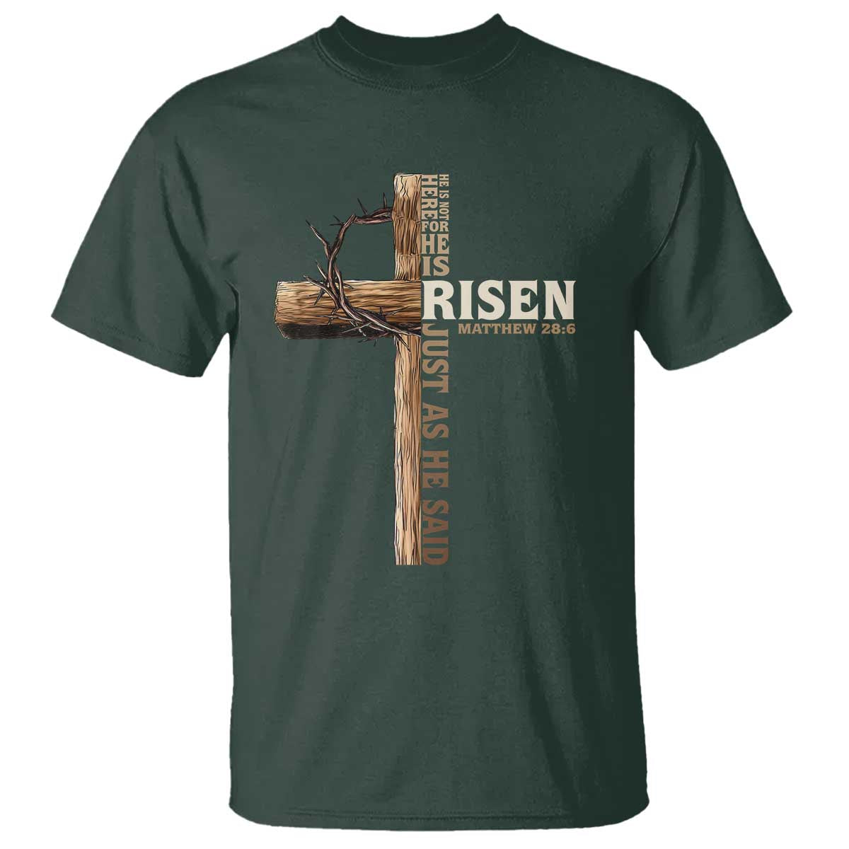 He Is Not Here For He Is Risen Just As He Said T Shirt Christian Easter Day Religious Bible Verse Cross