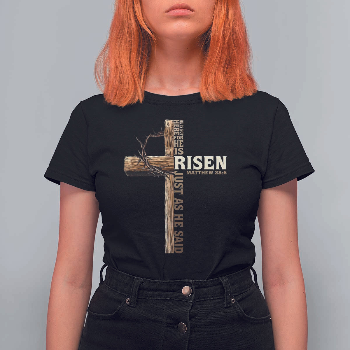 He Is Not Here For He Is Risen Just As He Said T Shirt For Women Christian Easter Day Religious Bible Verse Cross