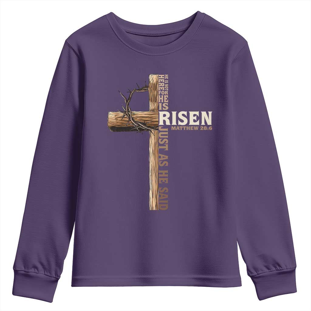 He Is Not Here For He Is Risen Just As He Said Youth Sweatshirt Christian Easter Day Religious Bible Verse Cross