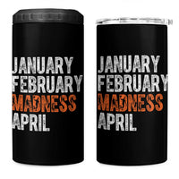 Funny Basketball 4 in 1 Can Cooler Tumbler January February Madness April Month