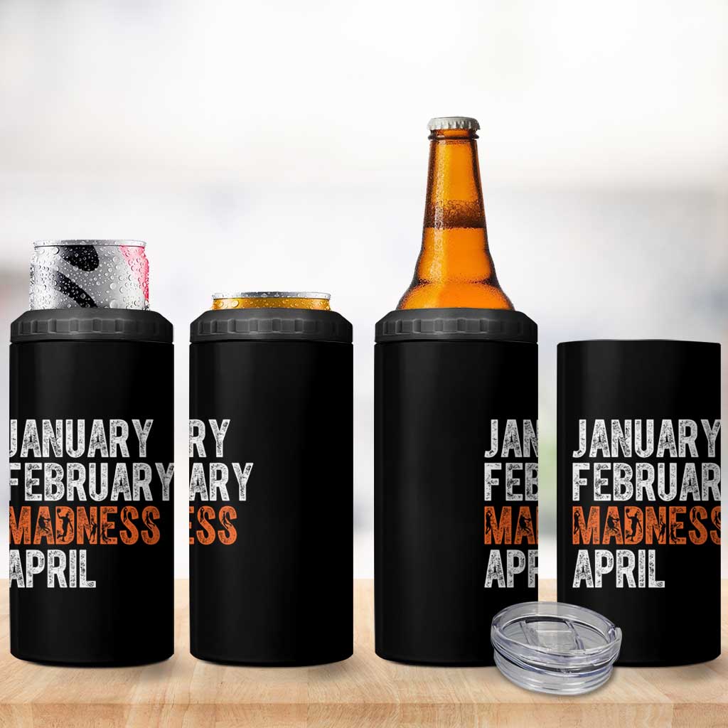 Funny Basketball 4 in 1 Can Cooler Tumbler January February Madness April Month