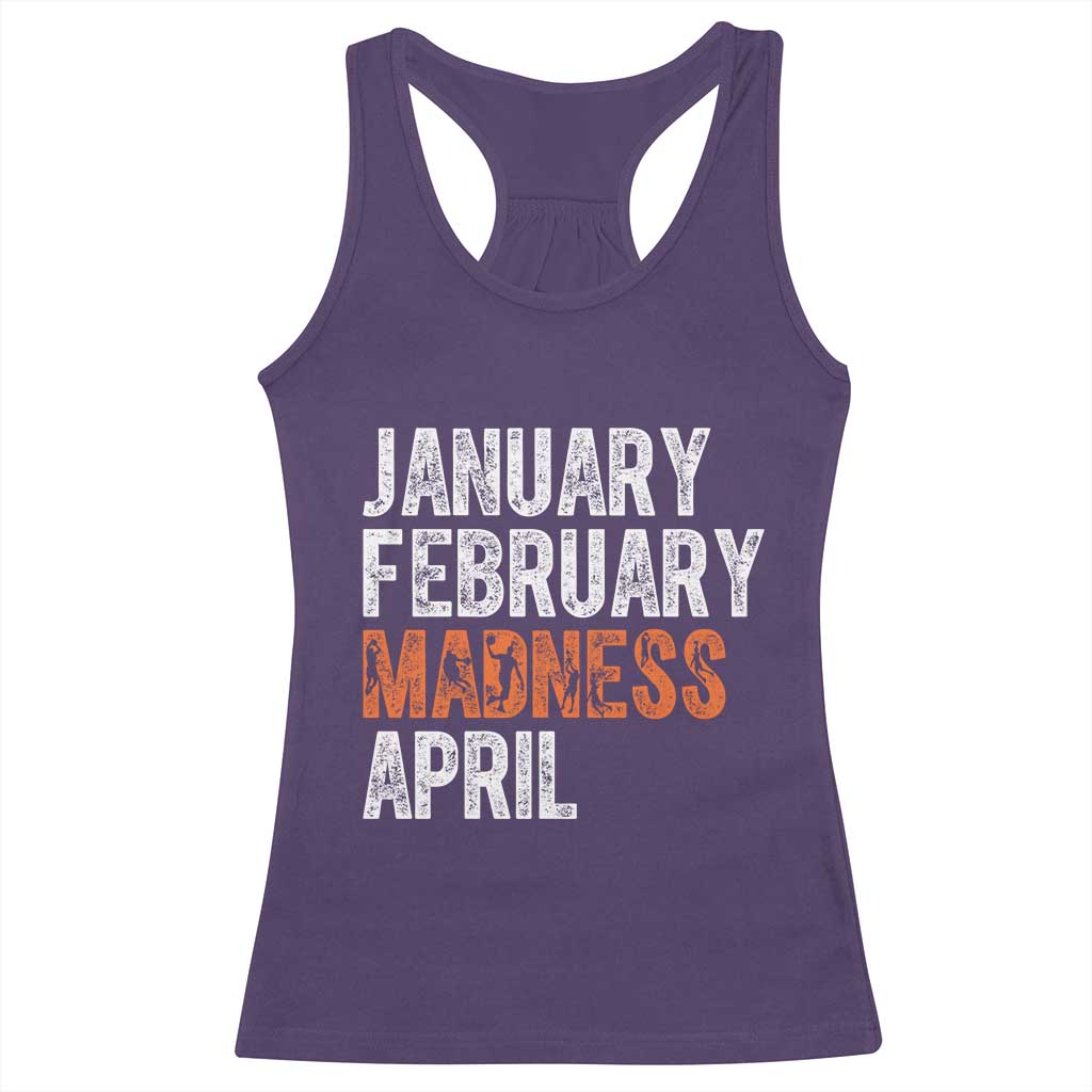 Funny Basketball Racerback Tank Top January February Madness April Month