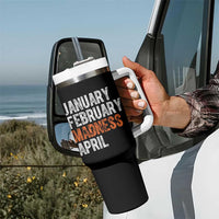 Funny Basketball Tumbler With Handle January February Madness April Month