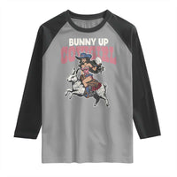 Funny Easter Day Western Raglan Shirt Bunny Up Cowgirl Country Bunny