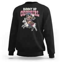 Funny Easter Day Western Sweatshirt Bunny Up Cowgirl Country Bunny