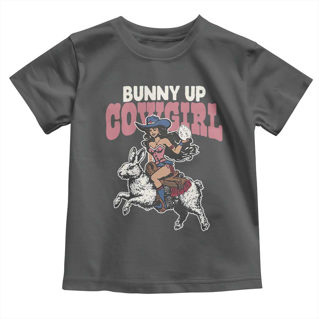 Funny Easter Day Western Toddler T Shirt Bunny Up Cowgirl Country Bunny