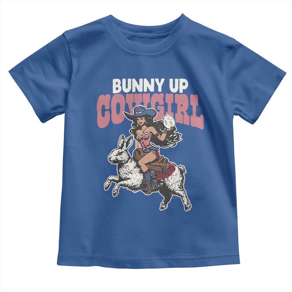 Funny Easter Day Western Toddler T Shirt Bunny Up Cowgirl Country Bunny