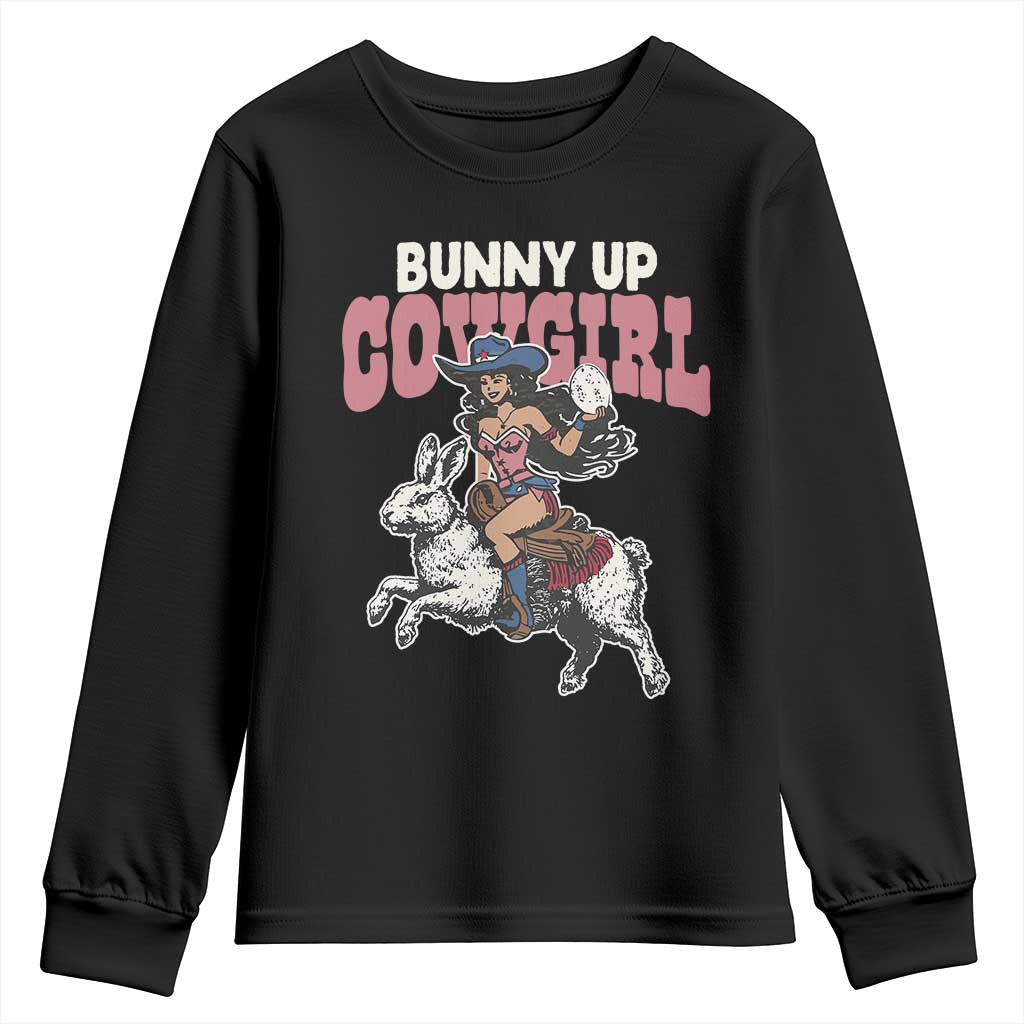 Funny Easter Day Western Youth Sweatshirt Bunny Up Cowgirl Country Bunny