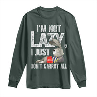 Funny I'm Not Lazy I Just Don't Carrot All Long Sleeve Shirt Lazy Bunny Rabbit