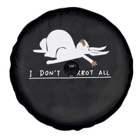 Funny Rabbit I Don't Carrot All Spare Tire Cover Lazy Bunny Easter Day