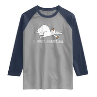 Funny Rabbit I Don't Carrot All Raglan Shirt Lazy Bunny Easter Day