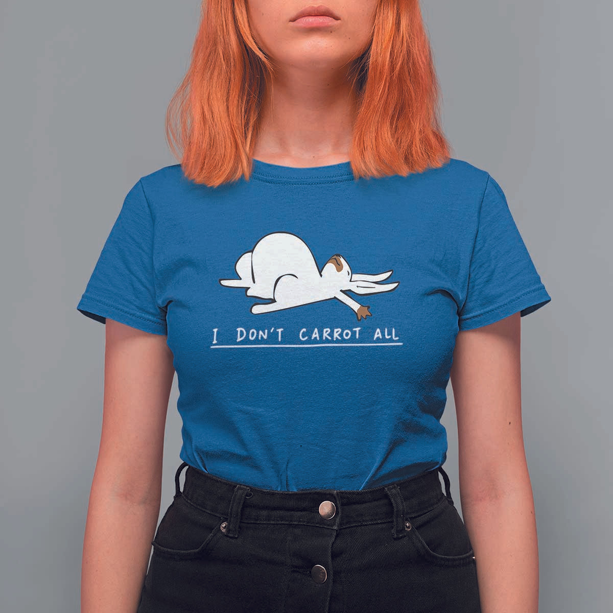 Funny Rabbit I Don't Carrot All T Shirt For Women Lazy Bunny Easter Day