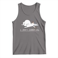 Funny Rabbit I Don't Carrot All Tank Top Lazy Bunny Easter Day