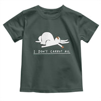 Funny Rabbit I Don't Carrot All Toddler T Shirt Lazy Bunny Easter Day