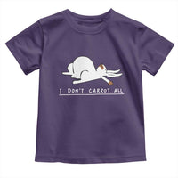 Funny Rabbit I Don't Carrot All Toddler T Shirt Lazy Bunny Easter Day