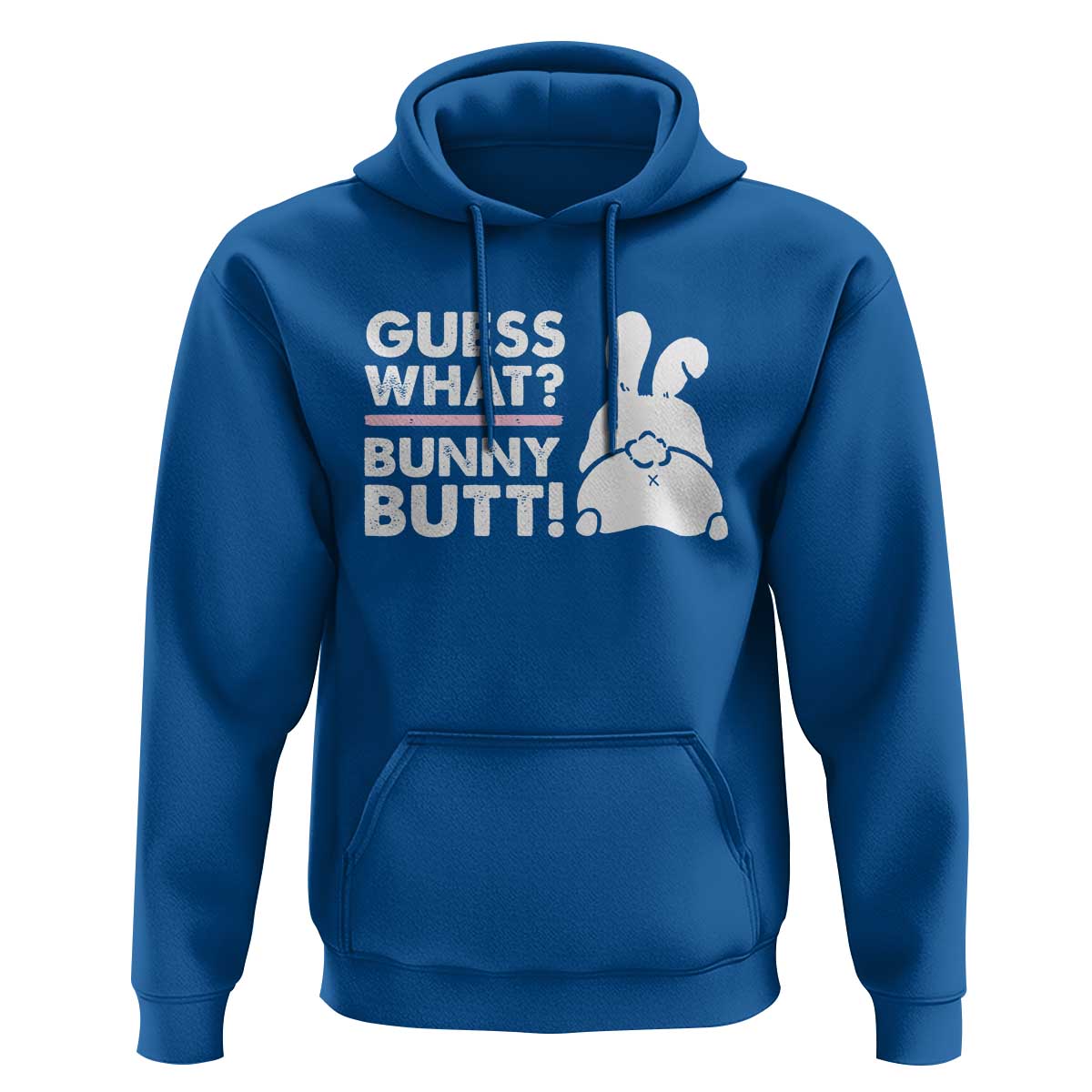 Funny Rabbit Guess What Bunny Butt Hoodie