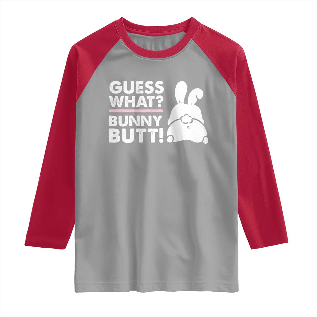 Funny Rabbit Guess What Bunny Butt Raglan Shirt