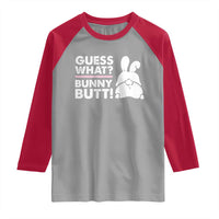 Funny Rabbit Guess What Bunny Butt Raglan Shirt