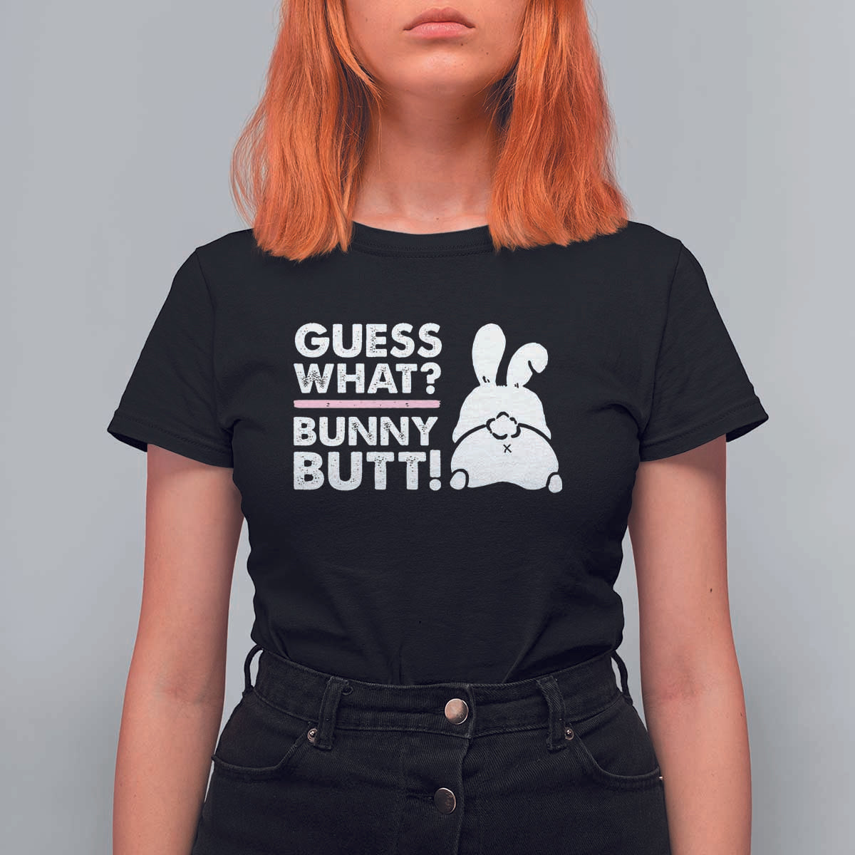 Funny Rabbit Guess What Bunny Butt T Shirt For Women
