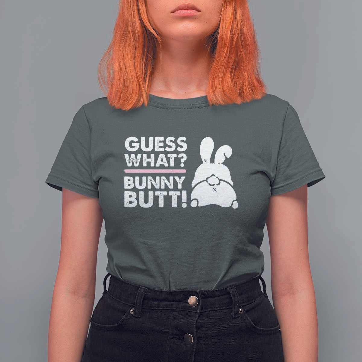 Funny Rabbit Guess What Bunny Butt T Shirt For Women