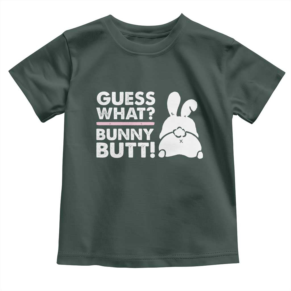 Funny Rabbit Guess What Bunny Butt Toddler T Shirt