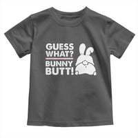 Funny Rabbit Guess What Bunny Butt Toddler T Shirt