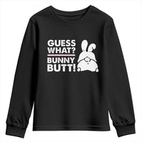 Funny Rabbit Guess What Bunny Butt Youth Sweatshirt